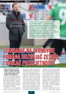 Stawianie na ofensywę pomaga rozwijać zespół i unikać przeciętności