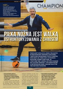 Piłka nożna jest walką ustrukturyzowania z chaosem
