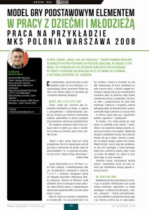 Model gry podstawowym elementem w pracy z dziećmi i młodzieżą. Praca na przykładzie MKS Polonia Warszawa 2008