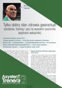 Tylko dobry stan zdrowia gwarantuje szkolenie, trening i grę na wysokim poziomie (wybrane wskaźniki)