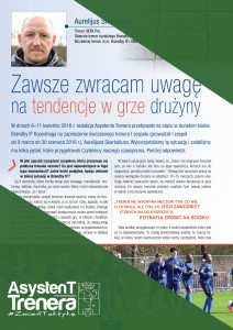 Zawsze zwracam uwagę na tendencje w grze drużyny