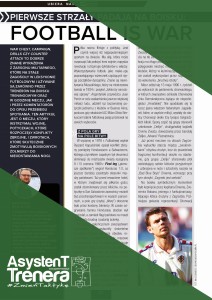 Pierwsze strzały padają na boisku: Football is war