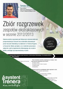 Zbiór rozgrzewek zespołów ekstraklasowych w sezonie 2012/2013 – część 3 Wisła Kraków