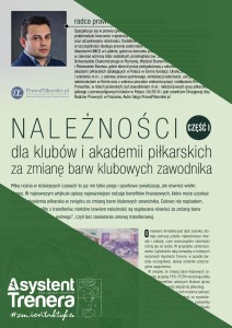 Należności dla klubów i akademii piłkarskich za zmianę barw klubowych zawodnika. Część I