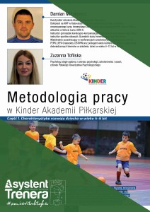 Metodologia pracy w Kinder Akademii Piłkarskiej. Część I. Charakterystyka rozwoju dziecka w wieku 4–6 lat