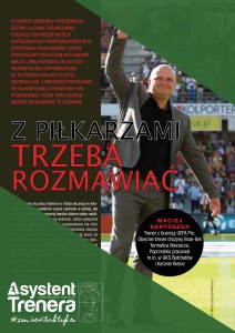 Z piłkarzami trzeba rozmawiać