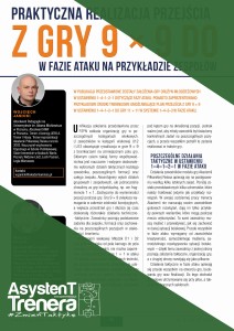 Praktyczna realizacja przejścia z gry 9 × 9 do 11 × 11 w fazie ataku na przykładzie zespołów młodzieżowych Akademii Piłkarskiej Reissa