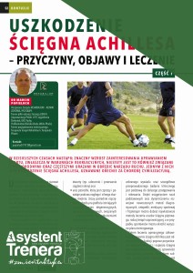 Uszkodzenie ścięgna Achillesa – przyczyny, objawy i leczenie. Część I