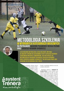 Metodologia szkolenia w wybranych kategoriach wiekowych na przykładzie Akademii Piłkarskiej Reissa Poznań oraz Juventus Academy Bydgoszcz
