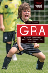 GRA. 4 zasady efektywnej metodologii treningowej dla dzieci