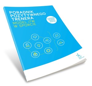 Poradnik Pozytywnego Trenera - Model i7W w sporcie