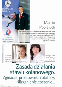 Zasada działania stawu kolanowego. Zginacze, prostowniki, rotatory; ślizganie się, toczenie…