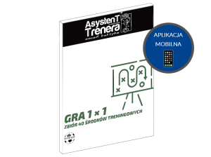Gra 1×1 – Asystent Trenera – Pozytywny Coaching