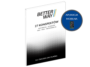 Aplikacja Konspekty MOTORYKA – SZYBKOŚĆ – SIŁA – MOC – REGENERACJA – Better Way